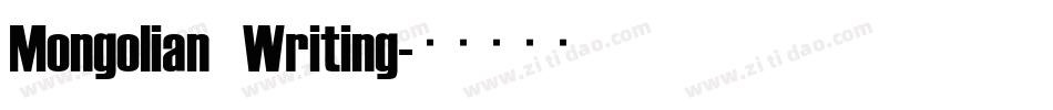 Mongolian Writing字体转换
